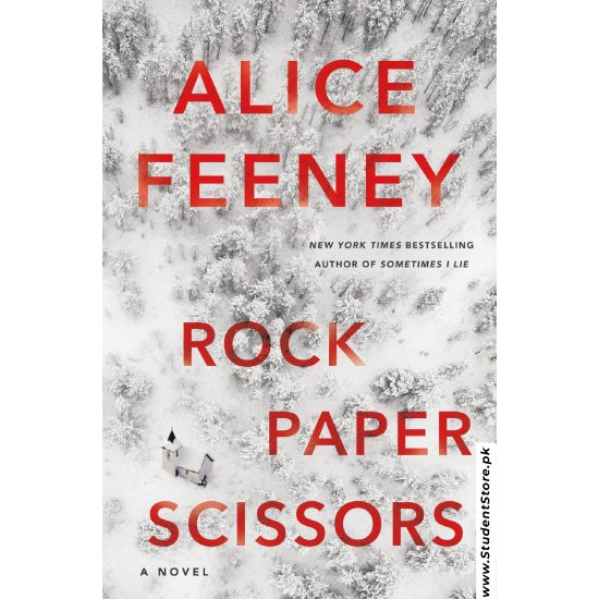 Rock Paper Scissors by Alice Feeney