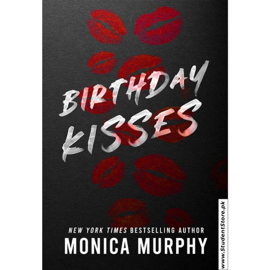 Birthday Kisses by Monica Murphy