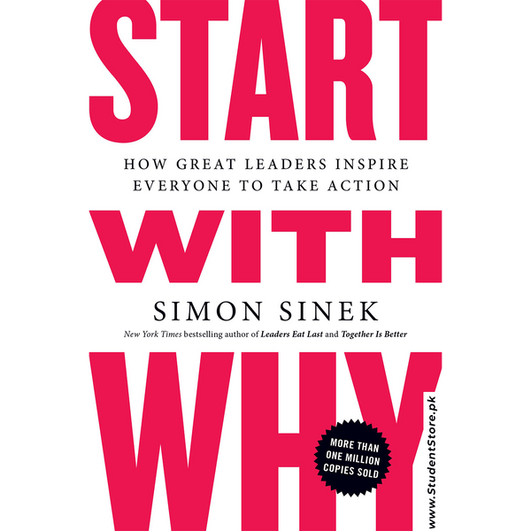 Start With Why By Simon Sinek