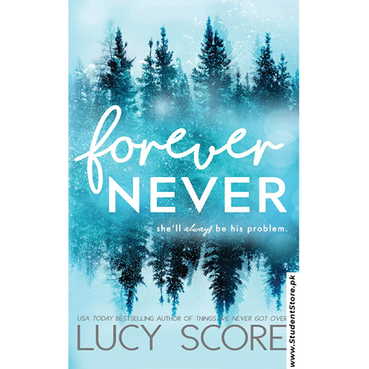 Forever Never by Lucy Score