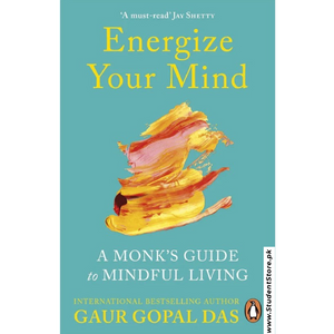 Energize your Mind by Gaur Gopal Das