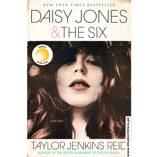 Daisy Jones & The Six by Taylor Jenkins Reid