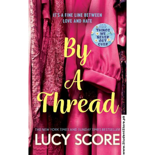 By a Thread by Lucy Score