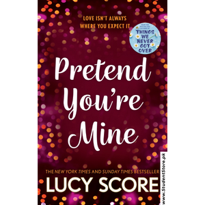 Pretend You're Mine by Lucy Score