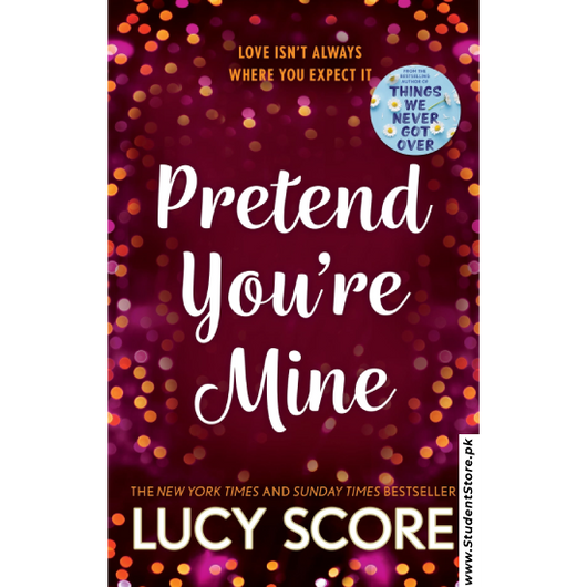 Pretend You're Mine by Lucy Score