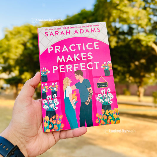 Practice Makes Perfect by Sarah Adams