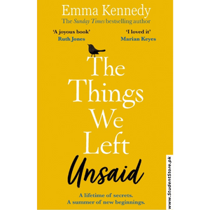 The Things We Left Unsaid by Emma Kennedy