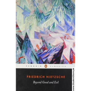 Beyond Good and Evil by Friedrich Nietzsche