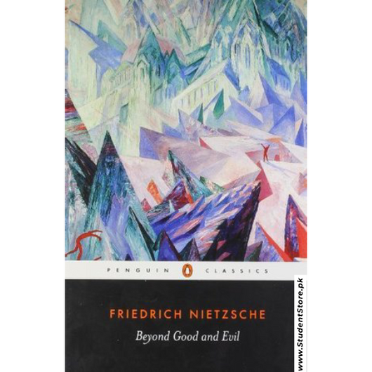 Beyond Good and Evil by Friedrich Nietzsche