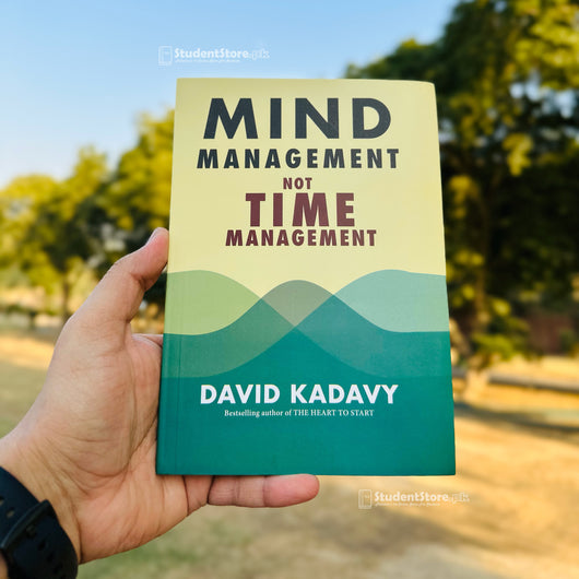 Mind Management, Not Time Management by David Kadavy