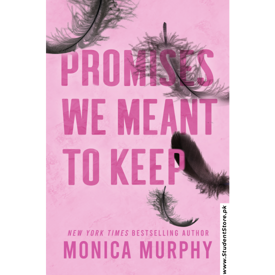 Promises We Meant to Keep by Monica Murphy