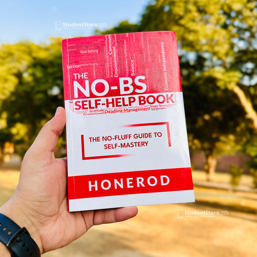 The NO-BS Self-Help Book: The No-Fluff Guide to Self-Mastery by Honerod