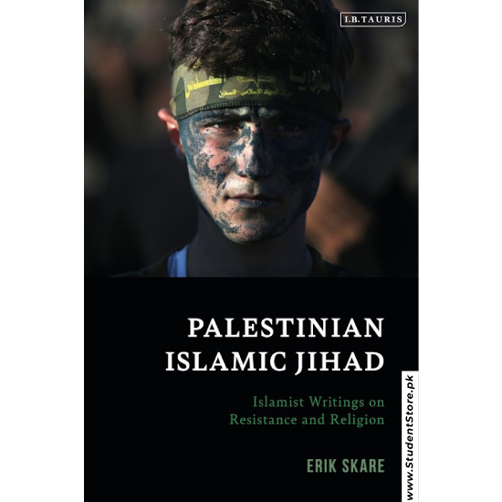 Palestinian Islamic Jihad by Erik Skare