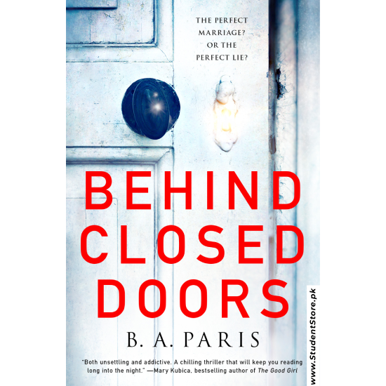 Behind Closed Doors by B.A. Paris