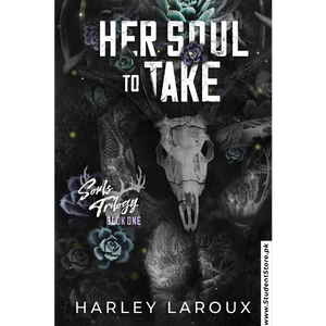 Her Soul to Take by Harley Laroux