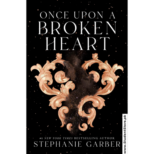 Once Upon a Broken Heart by Stephanie Garber