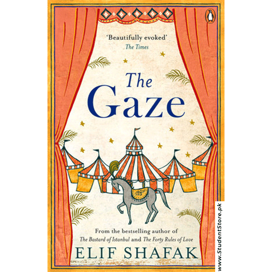 The Gaze By Elif Shafak