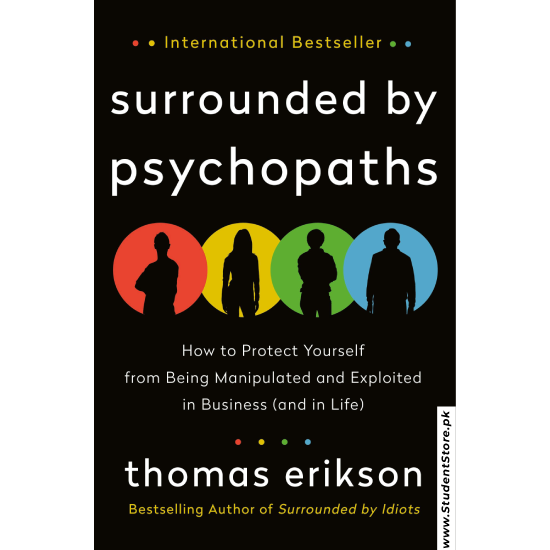 Surrounded by Psychopaths by Thomas Erikson