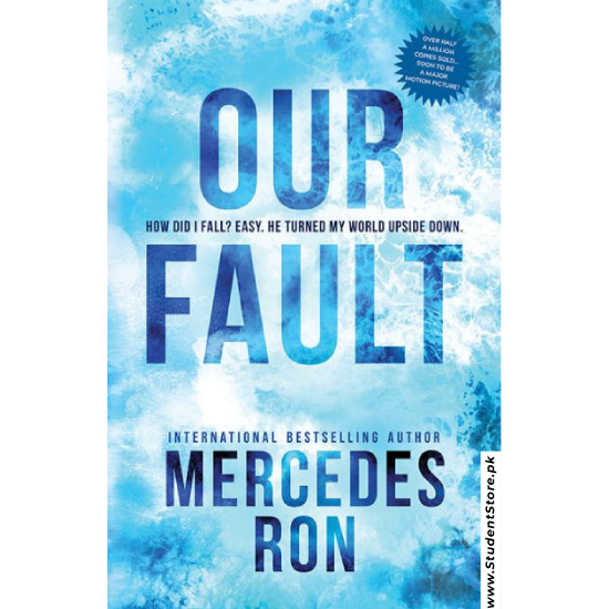 Our Fault by Mercedes Ron