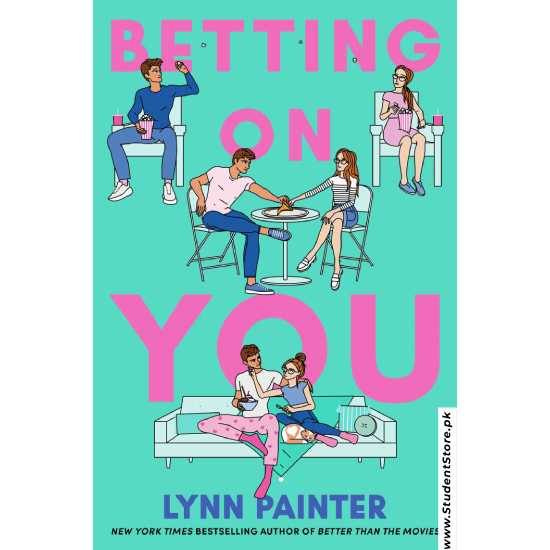 Betting on You by Lynn Painter