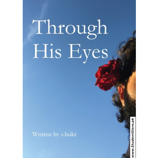 Through His Eyes by s.hukr