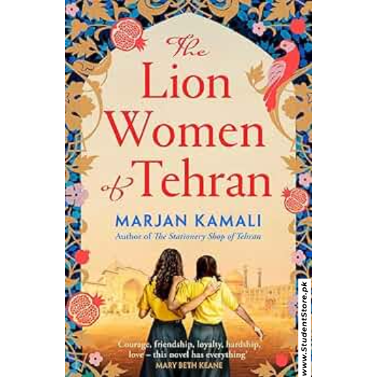 The Lion Women of Tehran by Marjan Kamali