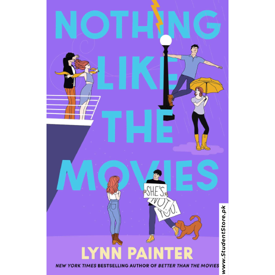 Nothing Like the Movies by Lynn Painter