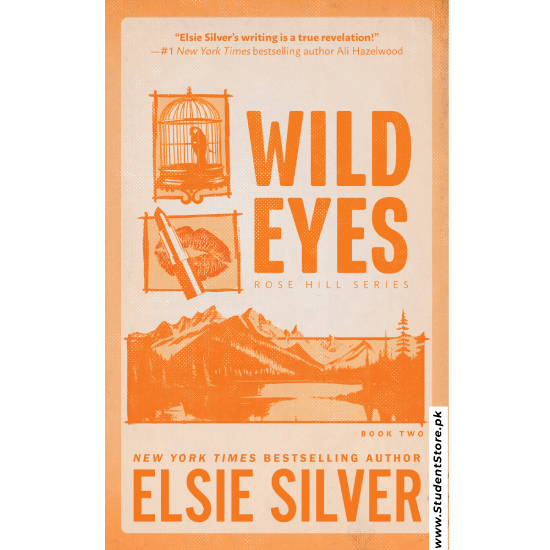 Wild Eyes (Rose Hill, #2) by Elsie Silver