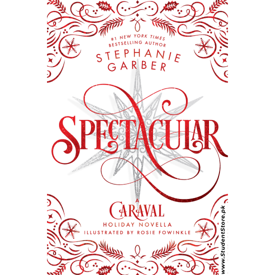 Spectacular by Stephanie Garber