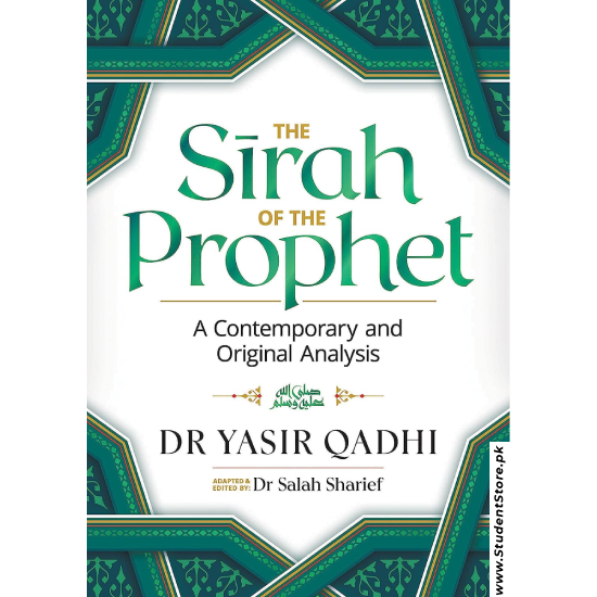 The Sirah of the Prophet by Dr Yasir Qadhi