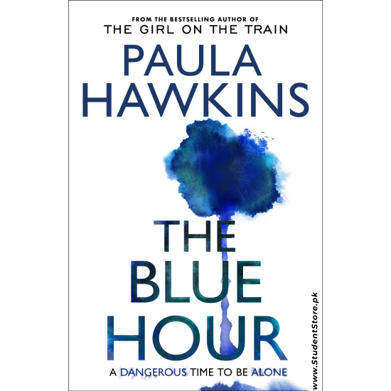 The Blue Hour by Paula Hawkins