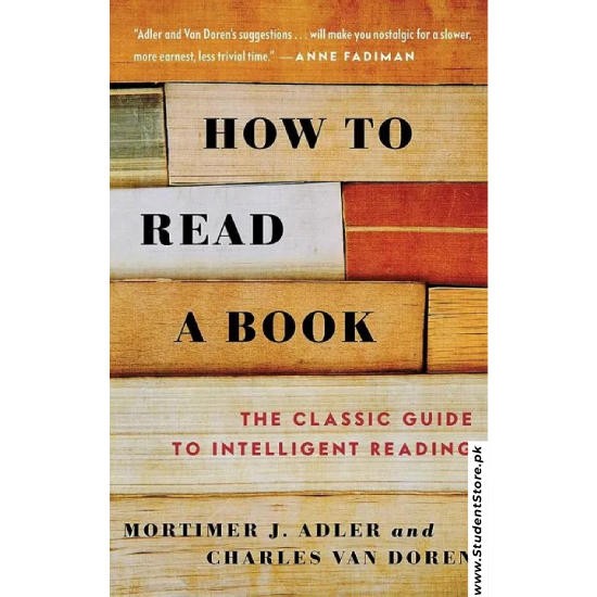 How to Read a Book by Mortimer J. Adler