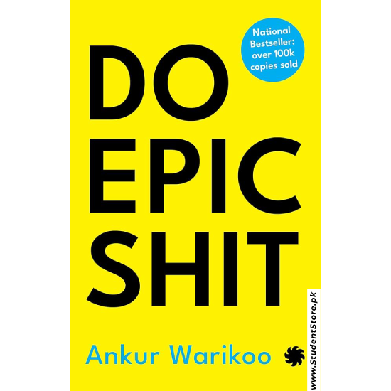 Do Epic Shit by Ankur Warikoo