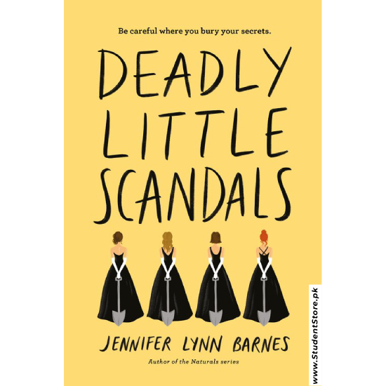 Deadly Little Scandals by Jennifer Lynn Barnes
