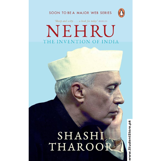 Nehru The Invention of India By Shashi Tharoor