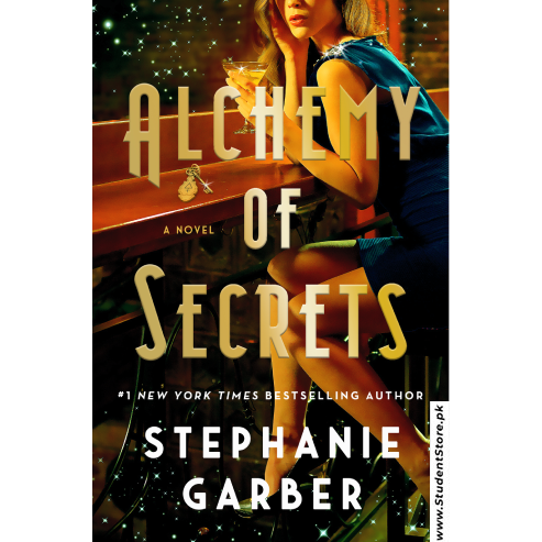 Alchemy of Secrets by Stephanie Garber