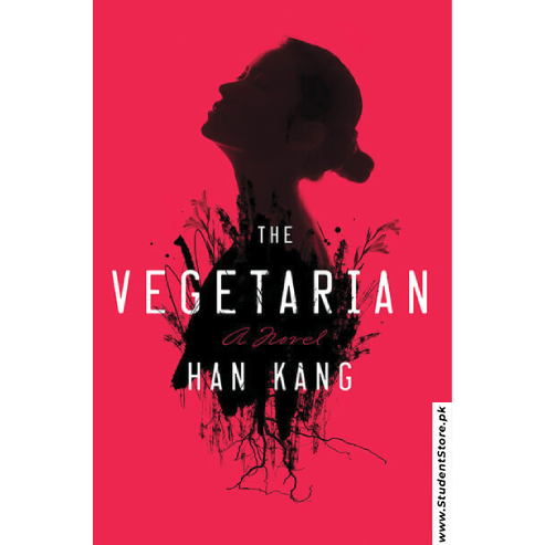 The Vegetarian by Han Kang