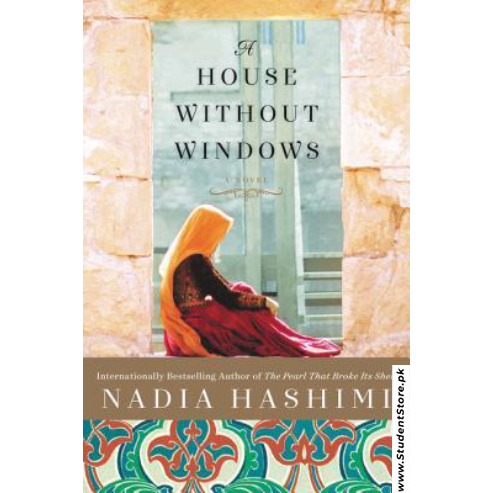 A House Without Windows by Nadia Hashimi