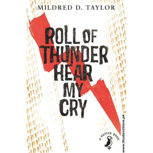 Roll of Thunder, Hear My Cry by Mildred D. Taylor