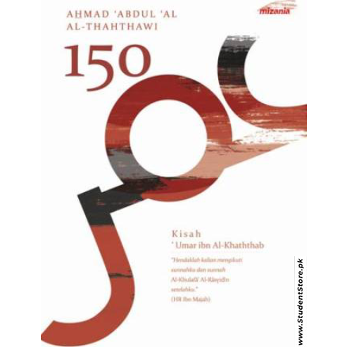 150 Stories Of Umar Ibn Al Khattab by Ahmad Abdul Al Al-Thahthawi