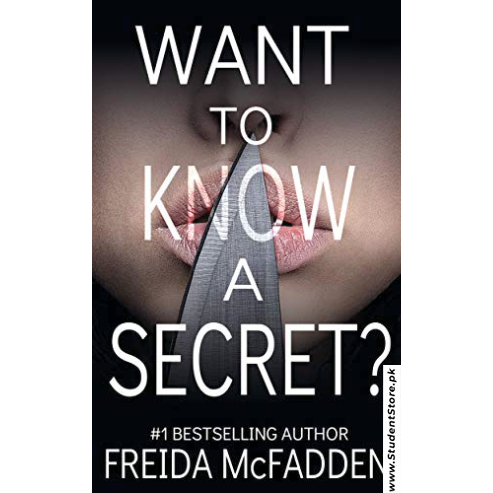 Want to Know a Secret? by Freida McFadden