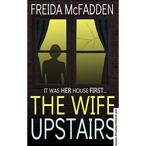 The Wife Upstairs by Freida McFadden