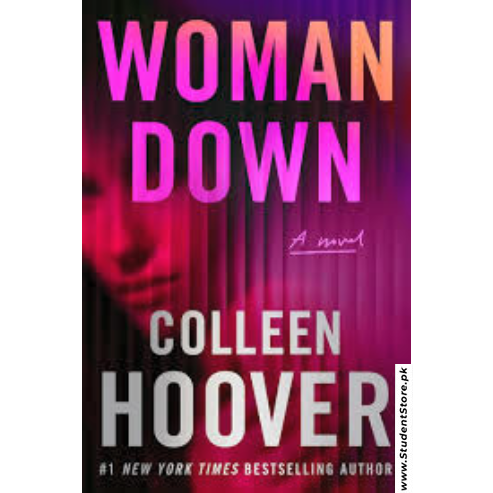 Woman Down by Colleen Hoover