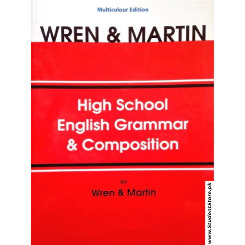 Wren & Martin High School Grammar and Composition
