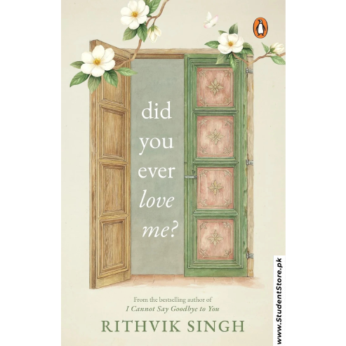 Did You Ever Love Me? by Rithvik Singh