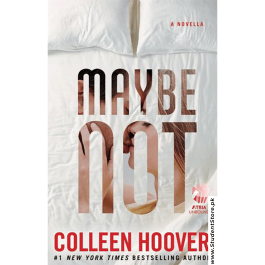 Maybe Not By Colleen Hoover