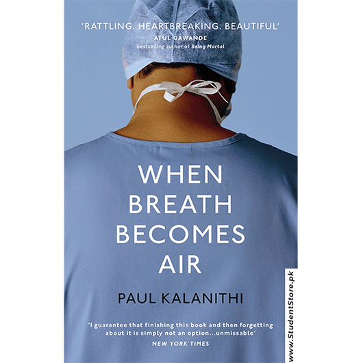 When Breath Becomes Air By Paul Kalanithi