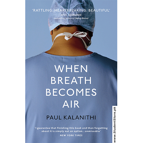 When Breath Becomes Air By Paul Kalanithi