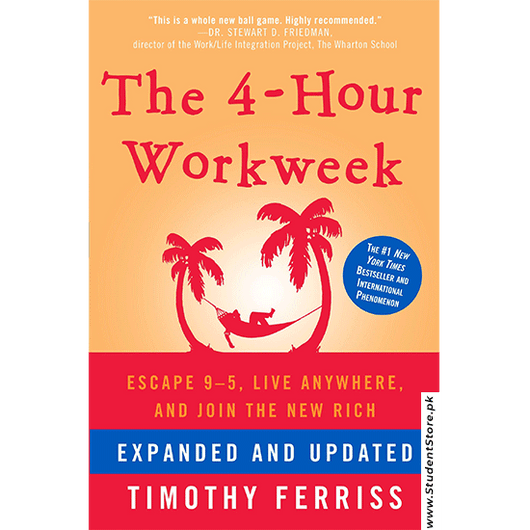 The 4-hour Work Week By Tim Ferriss