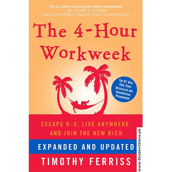 The 4-hour Work Week By Tim Ferriss